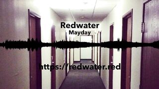 Mayday by Redwater