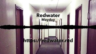 Mayday by Redwater