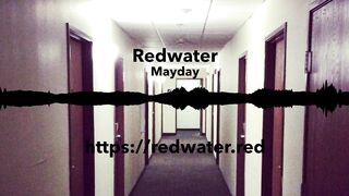 Mayday by Redwater