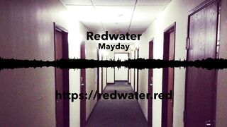 Mayday by Redwater