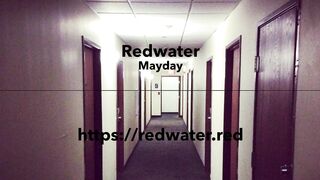 Mayday by Redwater