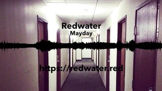 Mayday by Redwater