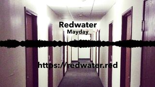 Mayday by Redwater