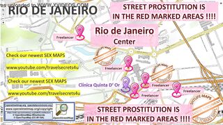 Rio de Janeiro, Brazil, Sex Map, Street Prostitution Map, Massage Parlours, Brothels, Whores, Escort, Callgirls, Blowjob, Teens, Bordell, Freelancer, Streetworker, Prostitutes