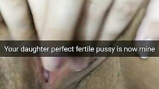 Your stepdaughter fertile pussy now will be filled with my cum!