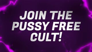 Pussy Free Cult Mantras for Incel Virgins