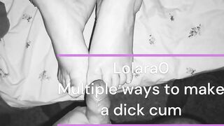 Multiple ways to make a dick cum